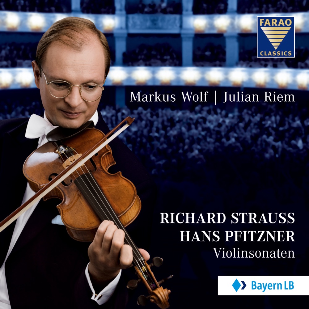 Обложка альбома «Strauss & Pfitzner: Violin Sonatas» — Markus Wolf & Julian Riem