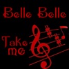 Belle Belle - Take Me (Club Version)