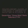 Britney Spears - Gimme More (feat. Lil' Kim) ["Kimme More" Remix]