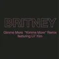 Gimme More (Kimme More Remix)