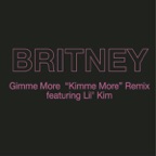 Gimme More (feat. Lil' Kim) ["Kimme More" Remix]