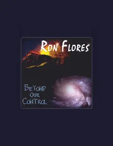 Listen to Ron Flores, watch music videos, read bio, see tour dates & more!