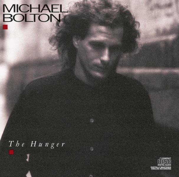 Обложка альбома «The Hunger» — Michael Bolton