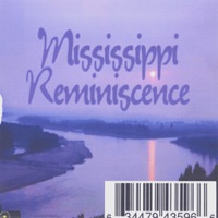 Mississippi Reminiscence - E