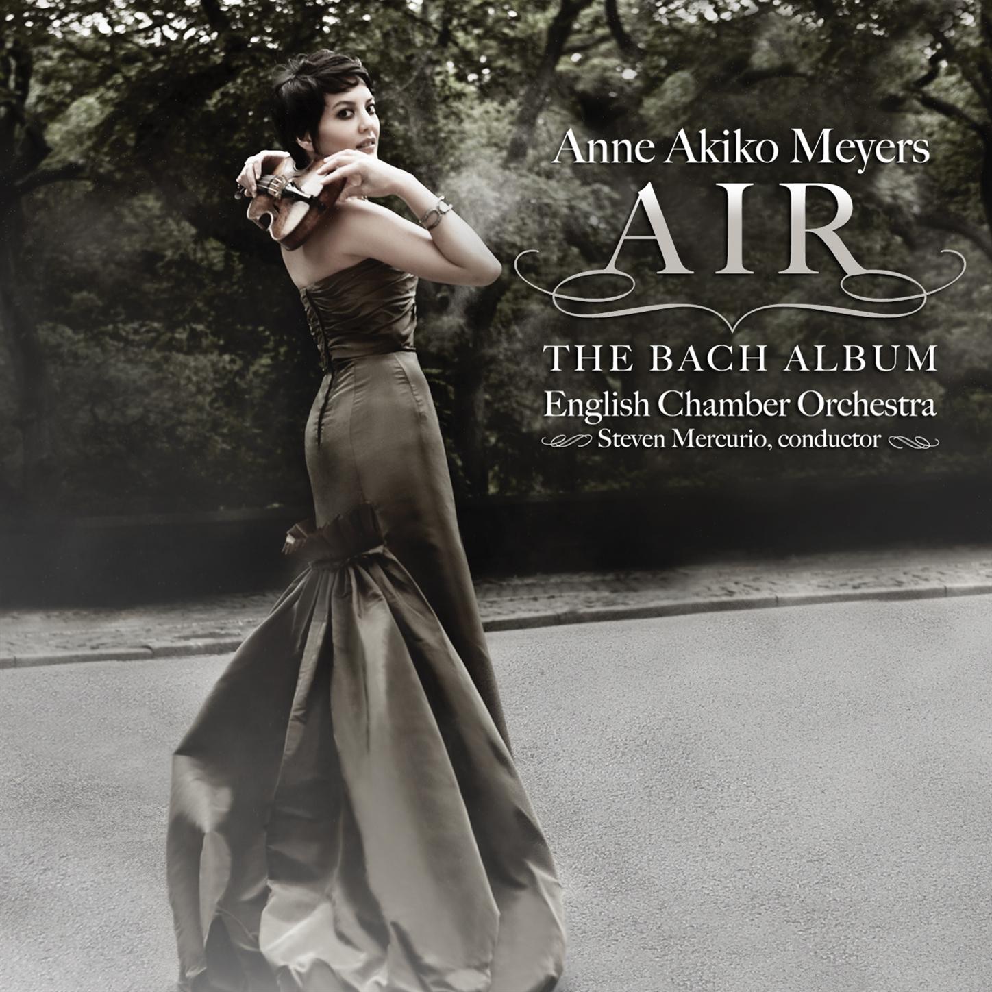 Air - The Bach Album by Anne Akiko Meyers, English Chamber Orchestra & Steven Mercurio album cover