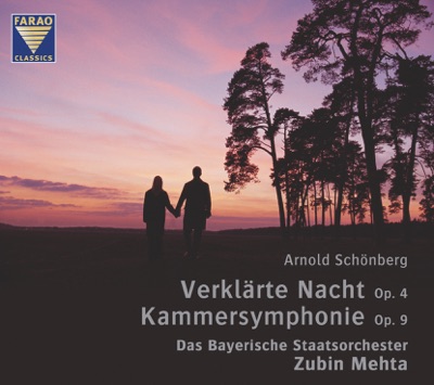 Schoenberg: Verklärte Nacht, Op. 4 & Kammersymphonie, Op. 9