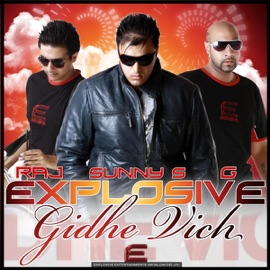 Gidhe Vich (feat. Sunny S, G, Raj) Explosive