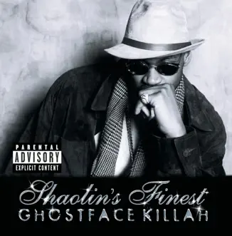 Shaolin's Finest by Ghostface Killah album reviews, ratings, credits
