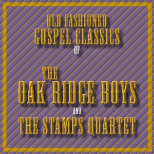 The Oak Ridge Boys At Last