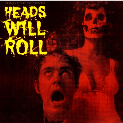 Heads Will Roll
