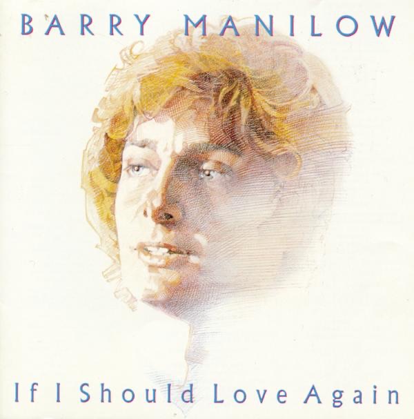 Barry Manilow - If I Should Love Again Vinyl Cover