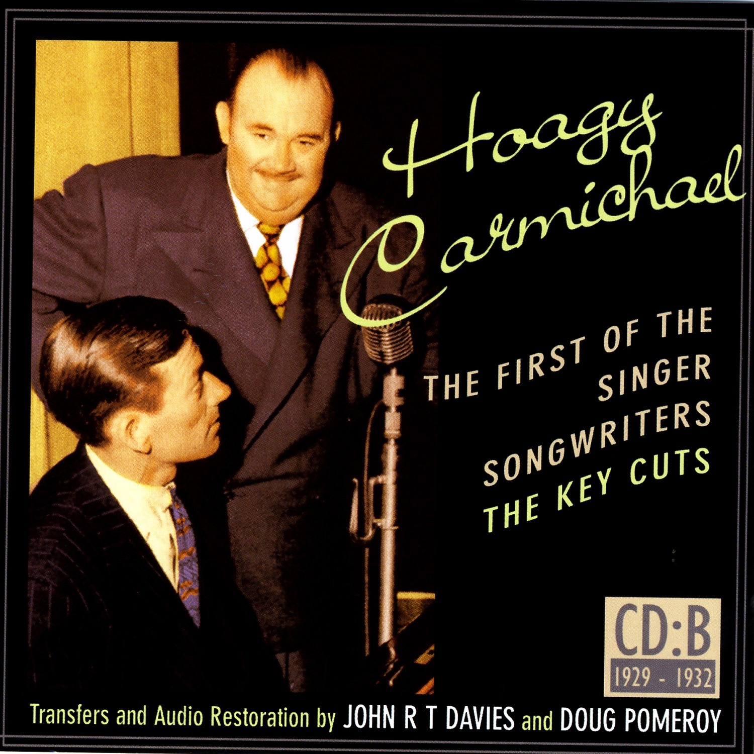 Hoagy Carmichael: The First of the Singer-Songwriters - The Key Cuts, 1929-1932 (Disc 2)