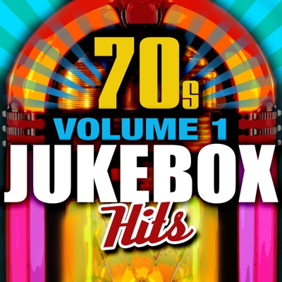 70's Jukebox Hits, Vol. 1 (Re-Recorded Versions)