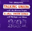 The Original Talking Union and Other Union Songs