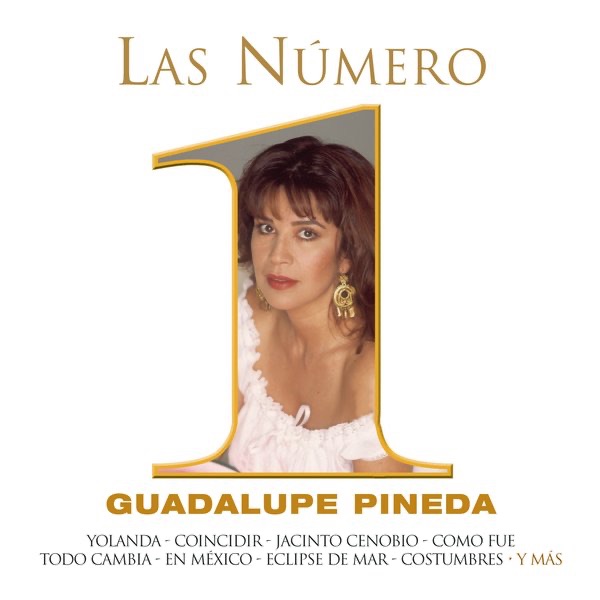 Las Numero 1 de Guadalupe Pineda