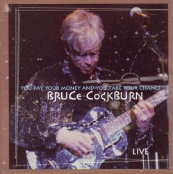 Bruce Cockburn - Fascist Architecture
