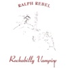 Ralph Rebel - Knock Down Drag Out