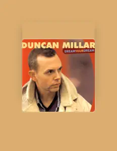 Listen to Duncan Millar, watch music videos, read bio, see tour dates & more!