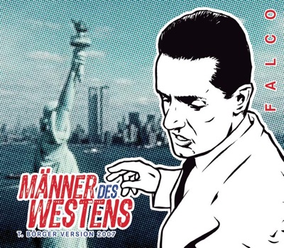 Männer des Westens - Single - Falco