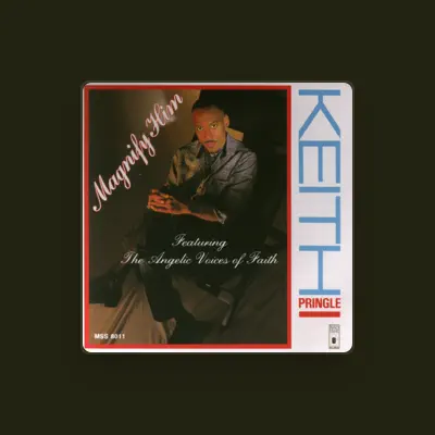 Listen to Keith Pringle & The Angelic Voices of Faith, watch music videos, read bio, see tour dates & more!