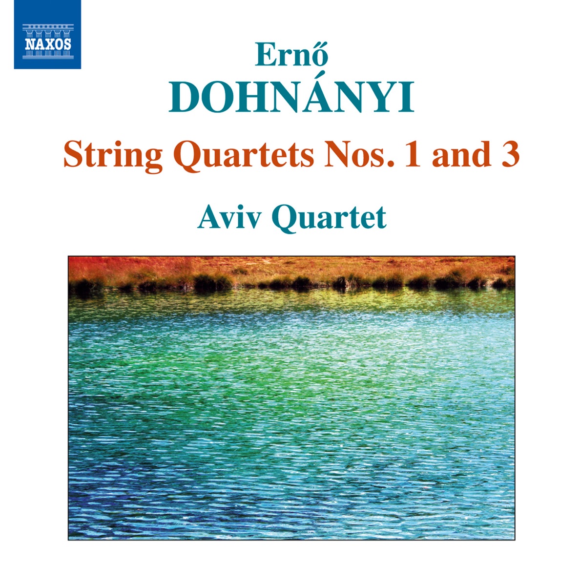 Dohnanyi: String Quartets Nos. 1 & 3 cover art