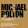 Collections: Michael Bolton - Michael Bolton