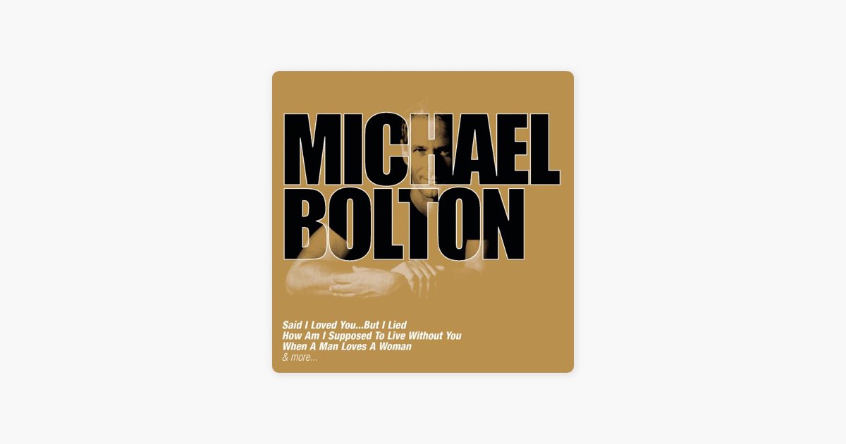 Collections: Michael Bolton - マイケル・ボルトンのアルバム - Apple