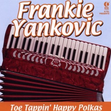 Frankie Yankovic - Let's Have A Party