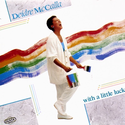 With a Little Luck - Deidre McCalla