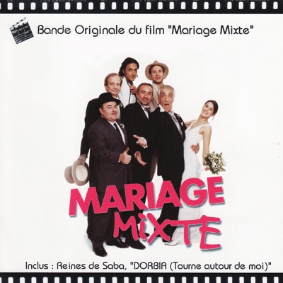 Mariage Mixte (Bande originale du film)
