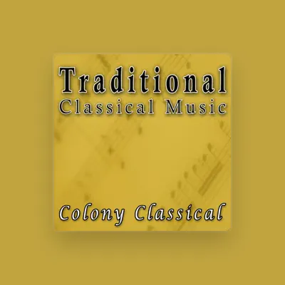 Listen to Colony Classical, watch music videos, read bio, see tour dates & more!