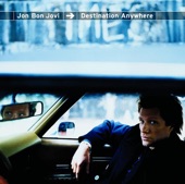 BON JOVI - DESTINATION ANYWHERE