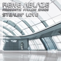 Stealin' Love - EP - Rene Ablaze Presents Fallen Skies