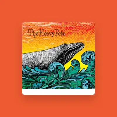Listen to The Heavy Pets, watch music videos, read bio, see tour dates & more!