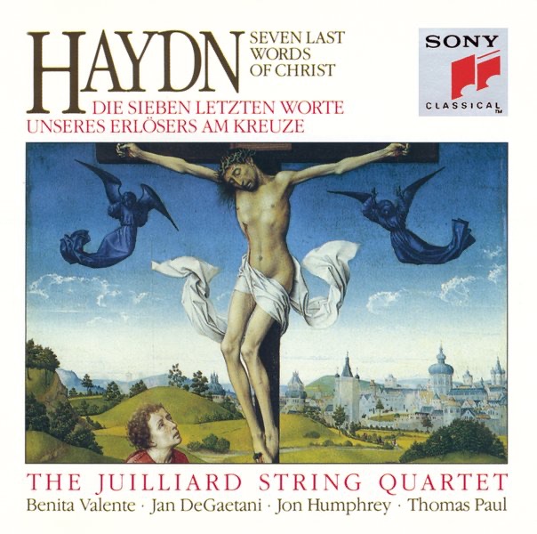 Обложка альбома «Haydn: The Seven Last Words of Christ» — Juilliard String Quartet, Benita Valente, Jan De Gaetani, Joel Smirnoff, Jon Humphrey, Robert Mann & Thomas Paul