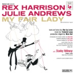 My Fair Lady (Original 1956 Broadway Cast) [Bonus Tracks Version]