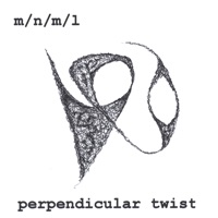 perpendicular twist - m/n/m/l