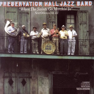When the Saints Go Marchin' In - New Orleans, Vol. 3