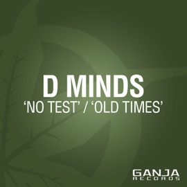 No Test D Minds