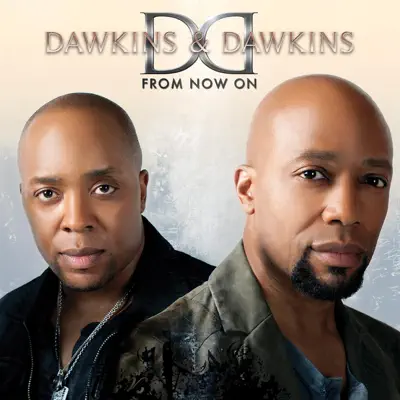 Ascolta 'From Now On' di Dawkins & Dawkins