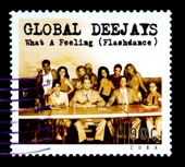 Global Deejays - What a Feeling (Clubhouse Radio Version)