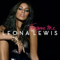 Forgive Me (Single Mix) - Single - Leona Lewis