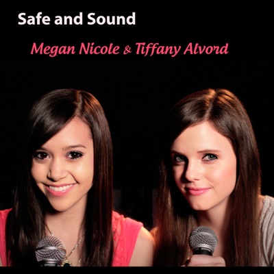 Safe & Sound - Single