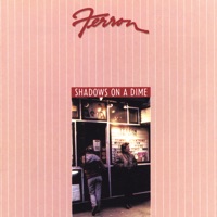 Ferron - Shadows On a Dime