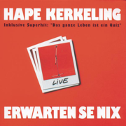 Erwarten se nix - Hape Kerkeling