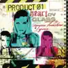 Product.01 - Heart Ov Glass (Tommie Sunshine's 1992 Candyflip)