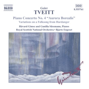Tveitt: Piano Concerto No. 4