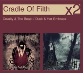 Cruelty & the Beast / Dusk & Her Embrace artwork