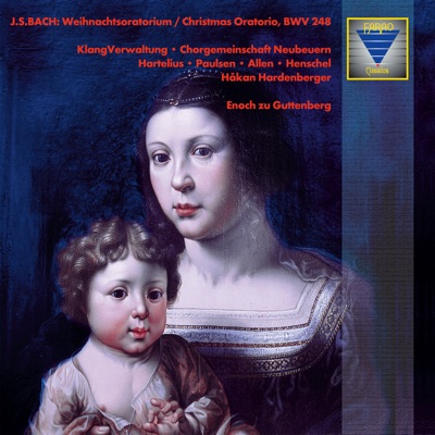 Bach: Weihnachtsoratorium (Christmas Oratorio), BWV 248