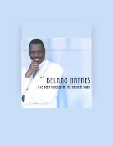 Listen to Del Haynes, watch music videos, read bio, see tour dates & more!